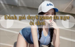 Đánh giá day8 game đa người chơi