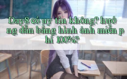 Day8 có uy tín không hướng dẫn bằng hình ảnh miễn phí 100%