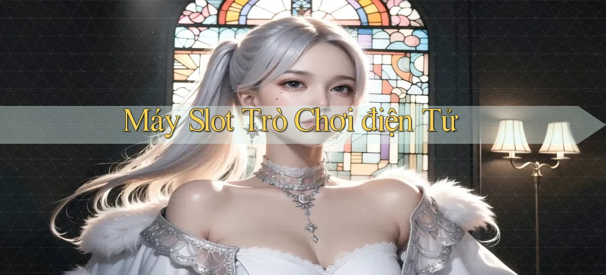 Máy slot Trò chơi điện tử